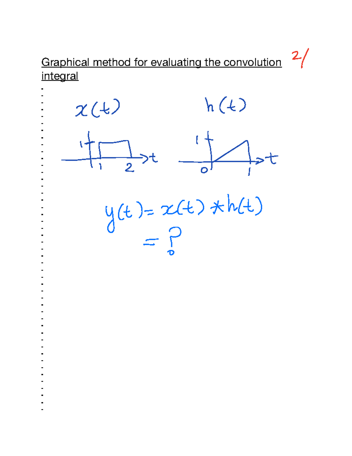 Graphical Method for Evaluating Convolution Integral - Chapter 3.5 ...