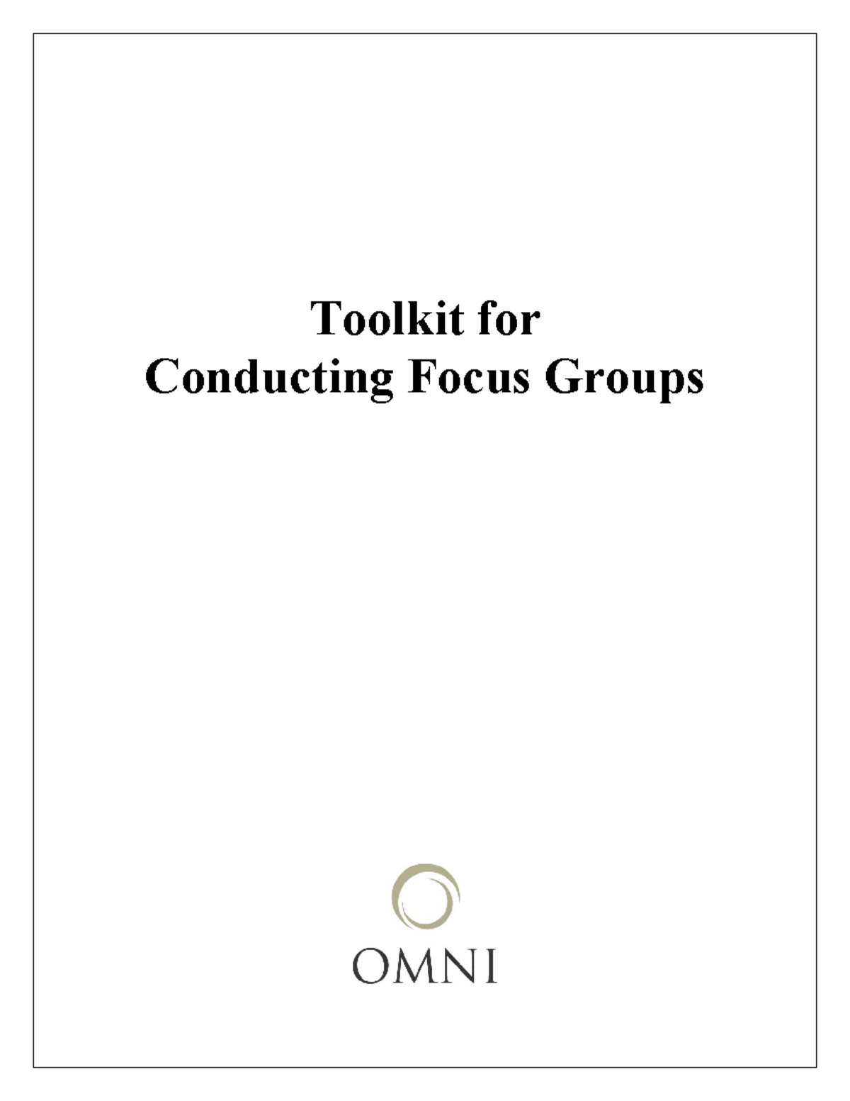 Toolkit for Conducting Focus Groups - HEC Research Project Guide - Studocu