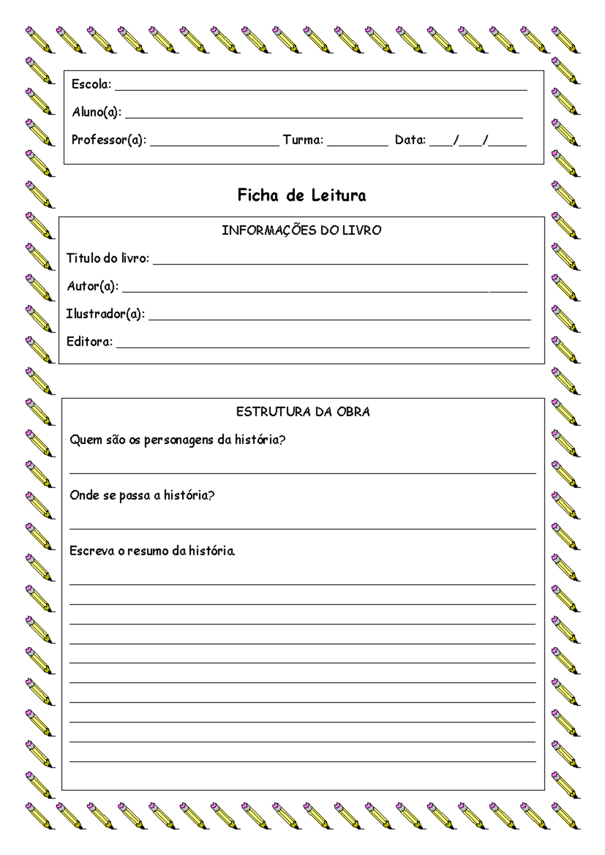 Ficha de Leitura 3 AO 5 ANO - Ficha de Leitura Escola: - Studocu