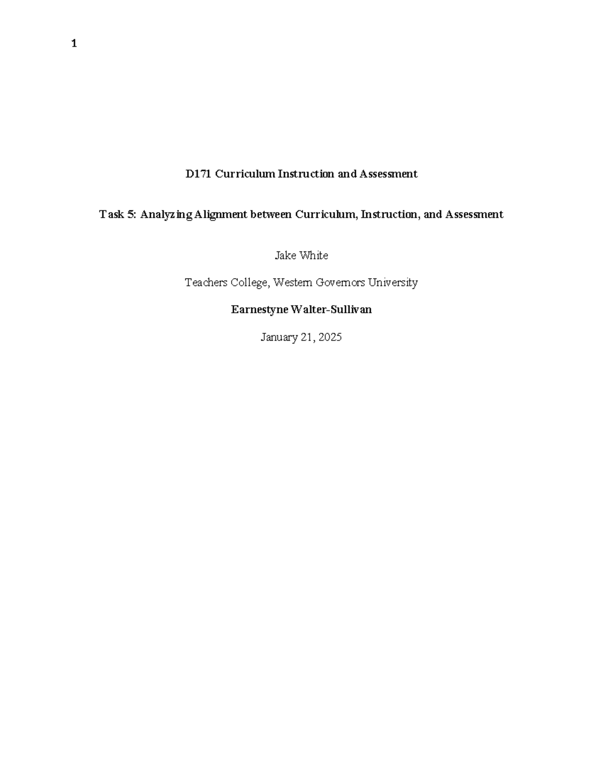 D171 task 5 take 2 - Task 5 - D171 Curriculum Instruction and ...