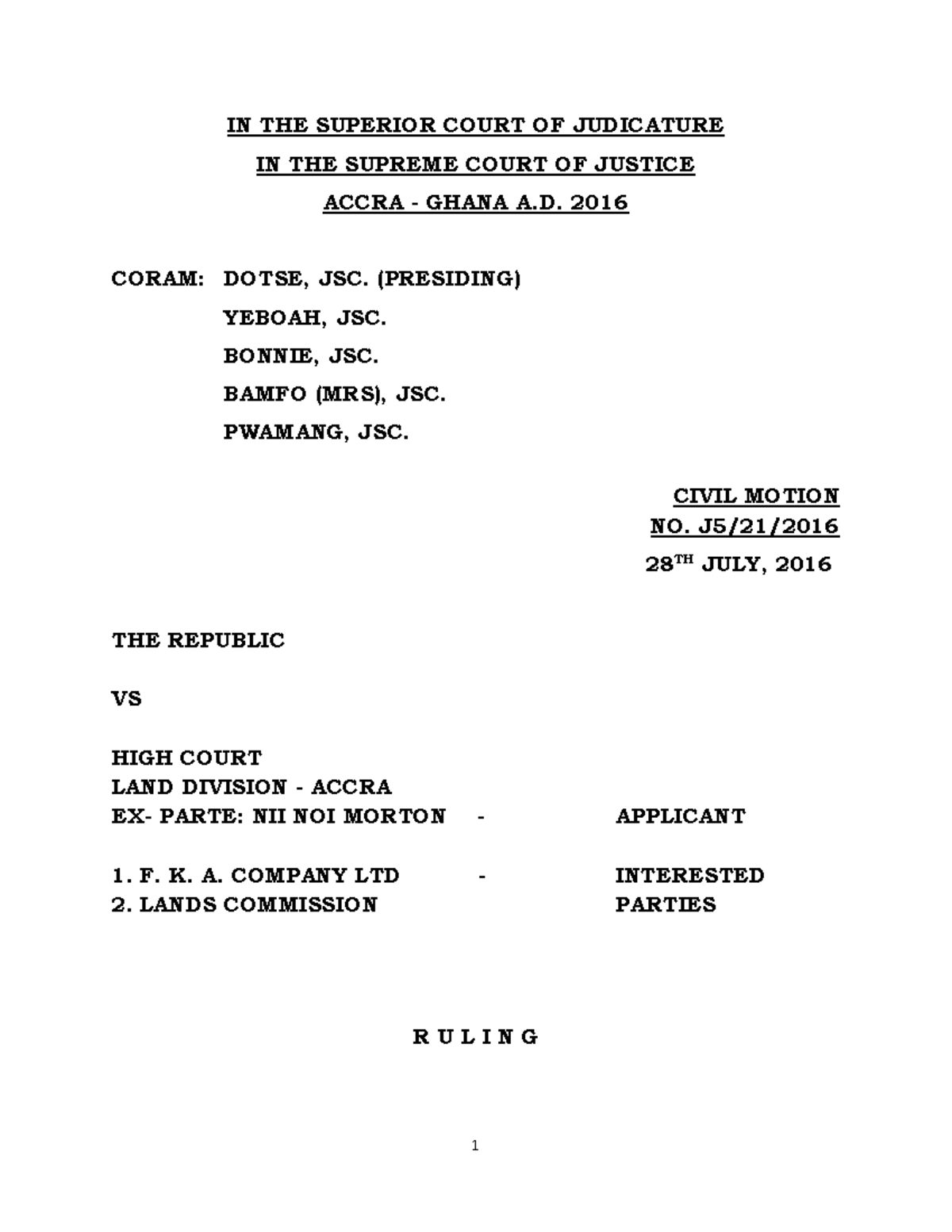 2016-Courts writs case - IN THE SUPERIOR COURT OF JUDICATURE IN THE ...