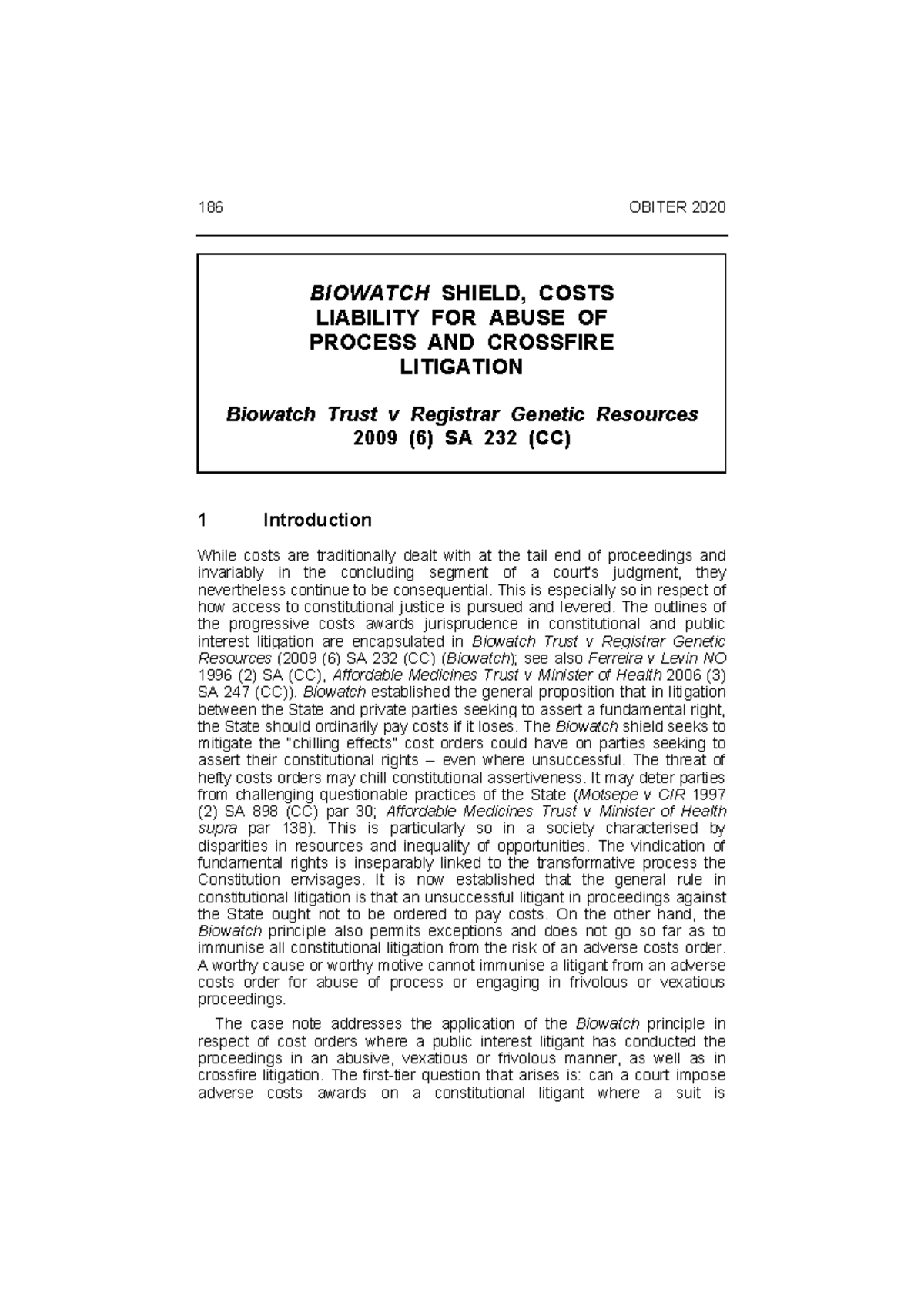 Biowatch Case Study: Costs, Abuse of Process & Litigation Analysis ...