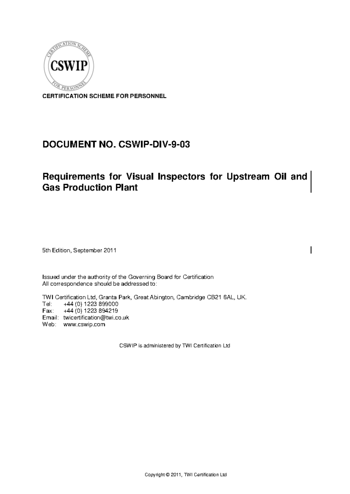 Cswip div 9 03 visual inspectors for upstream oil and gas production ...