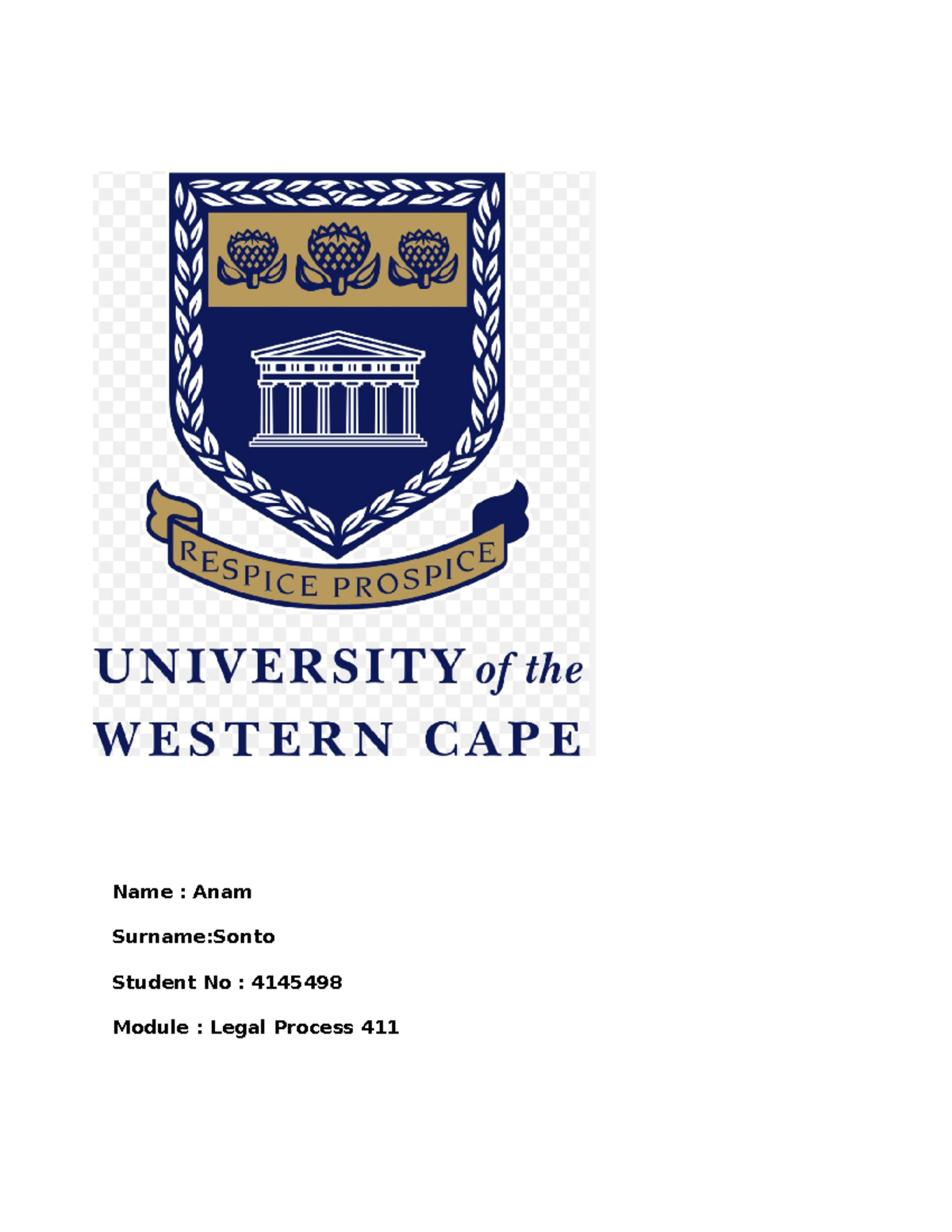 Legal Process Assignment - Name : Anam Surname:Sonto Student No ...