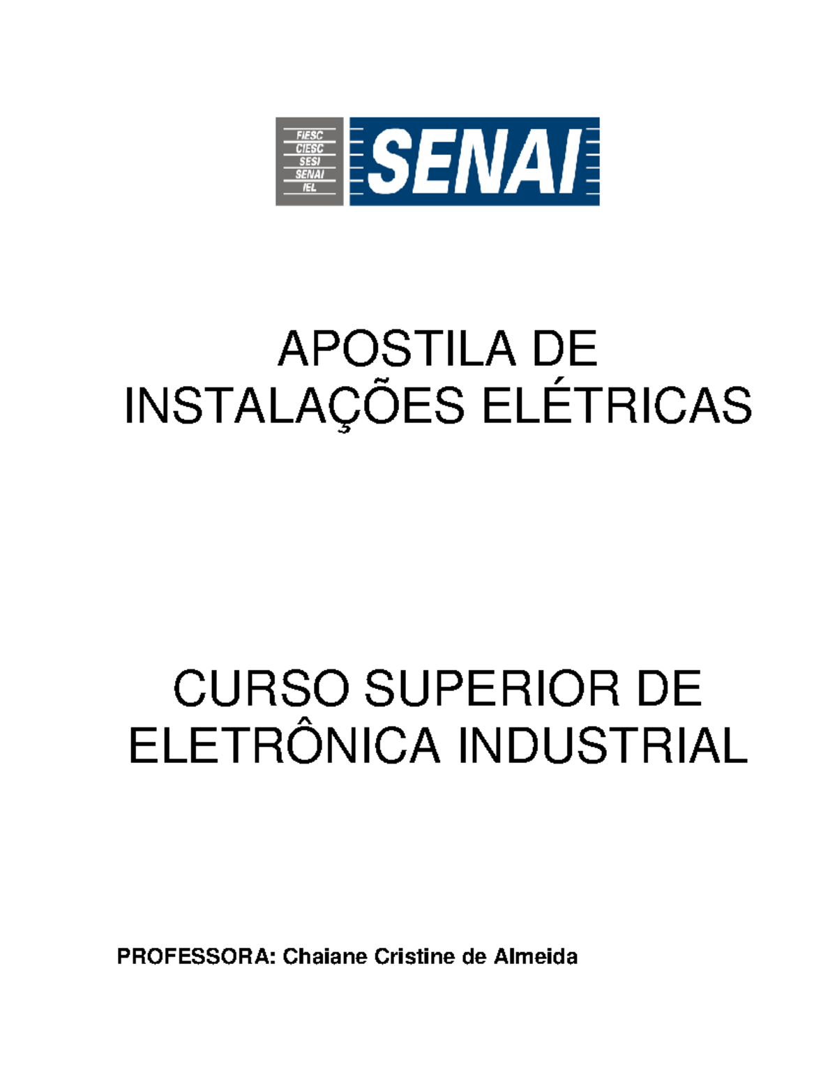 Apostila SENAI: Instalações Elétricas - Curso Superior de Eletrônica ...