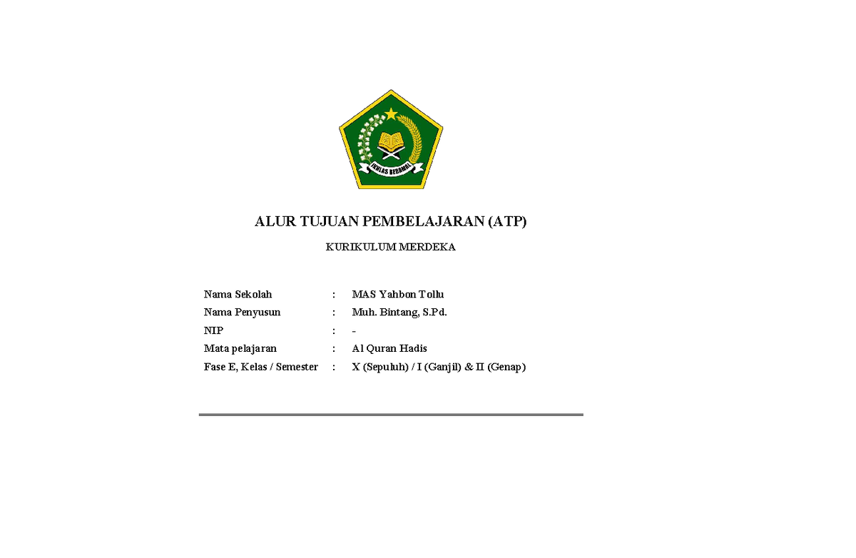 ATP Al Quran Hadis Kelas X - Rencana Pembelajaran 2025-2026 - Studocu