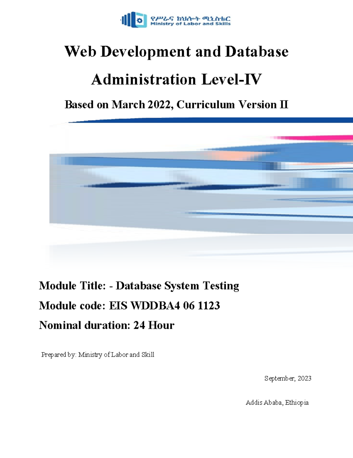 EIS WDDBA4 06 1123 Level IV Database System Testing Module Notes - Studocu