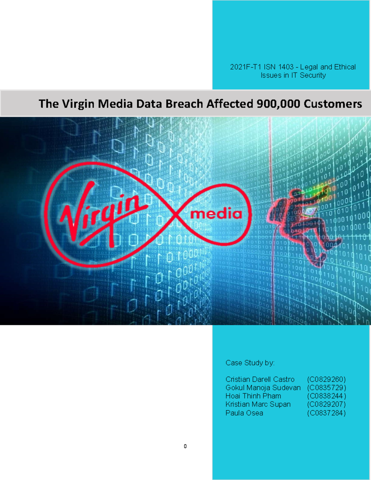 ISN 1403 Case Study - Analysis of the Virgin Media Data Breach - Studocu