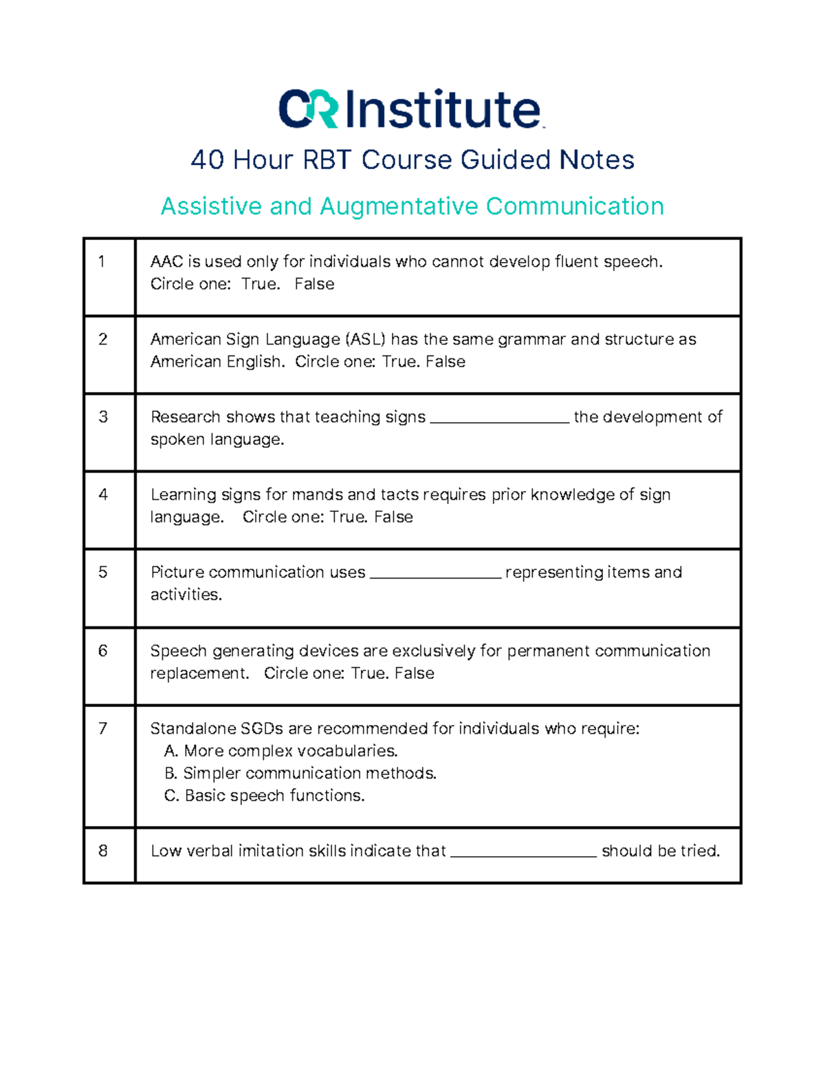 40 Hour RBT Course Guided Notes: Assistive & Augmentative Comm. - Studocu