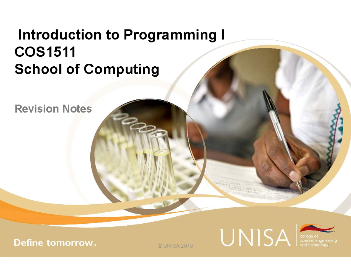 COS1511 Introduction to Programming I Revision Notes UNISA 2018 - Studocu