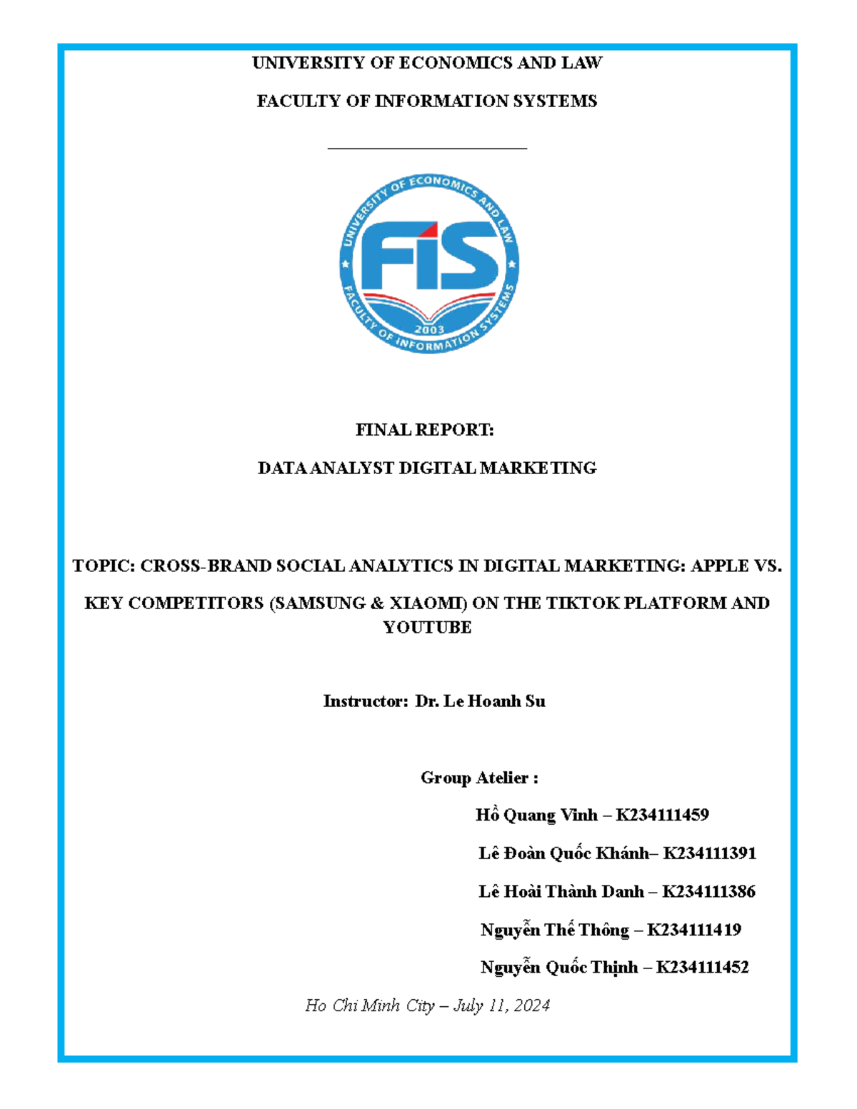 Final Report: Data Analysis of Digital Marketing (ECO 101) - Apple vs ...