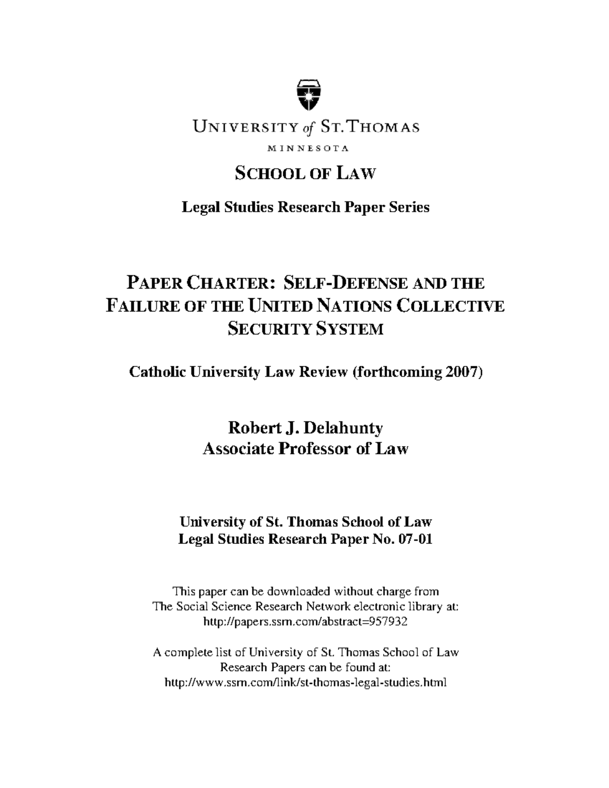 Self-Defense and the UN Collective Security System: A Legal Analysis ...