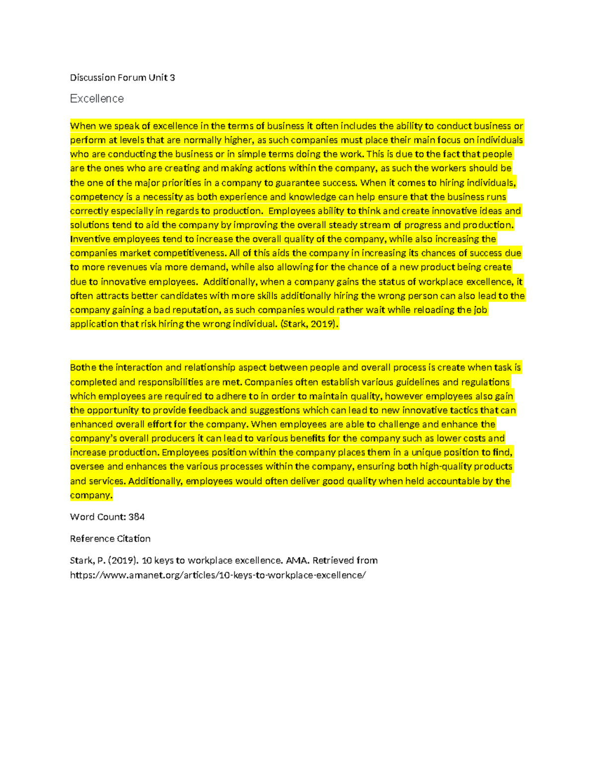 Bus 4406 Discussion Forum Unit 3: Achieving Workplace Excellence - Studocu
