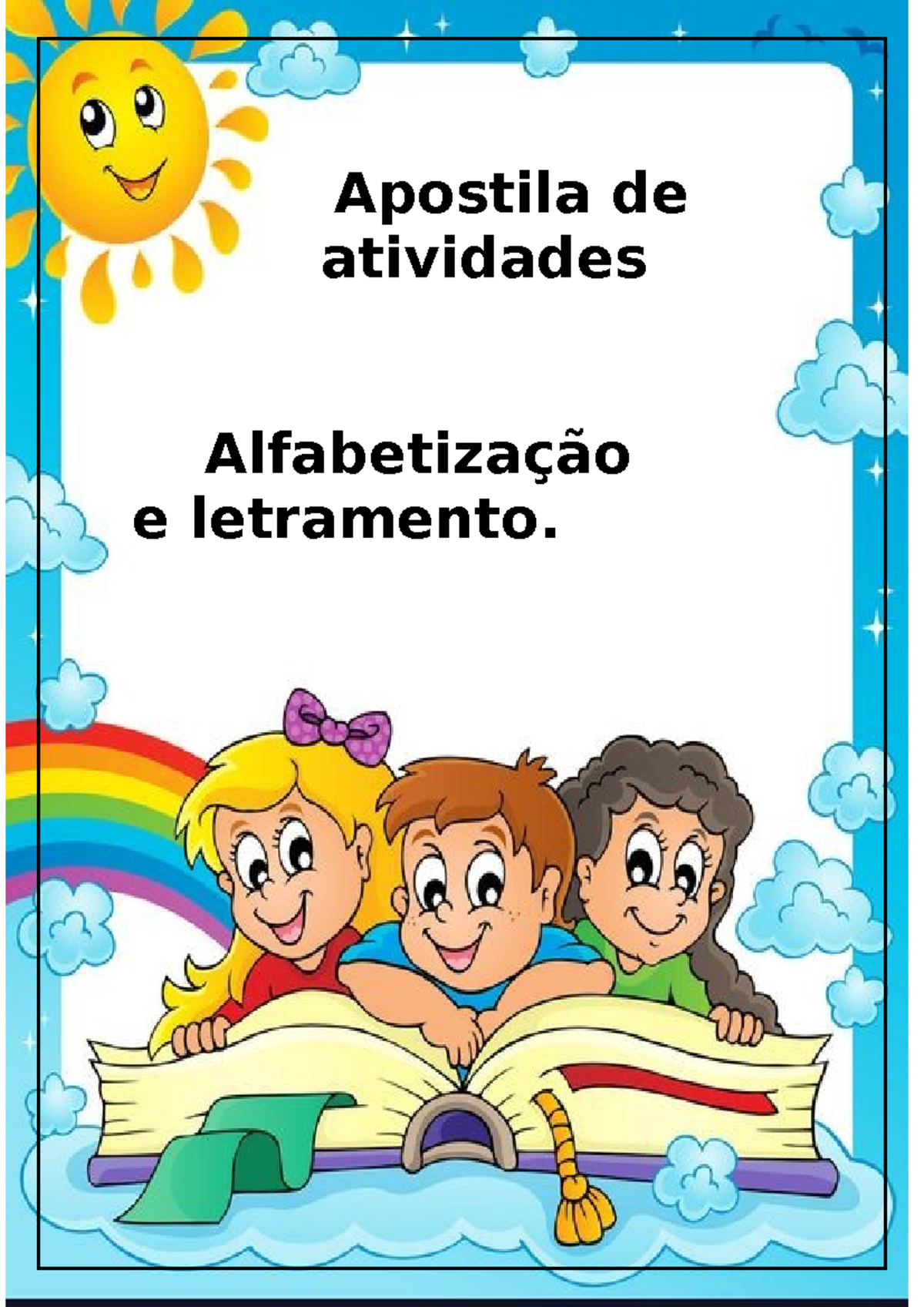 Apostila de Atividades: Alfabetização e Letramento - Reforço - Studocu