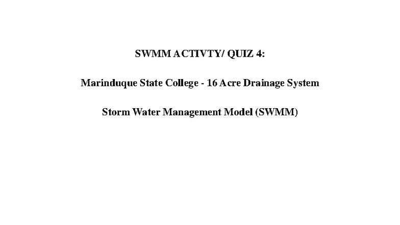 SWMM QUIZ 4: Drainage System Analysis at Marinduque State College - Studocu
