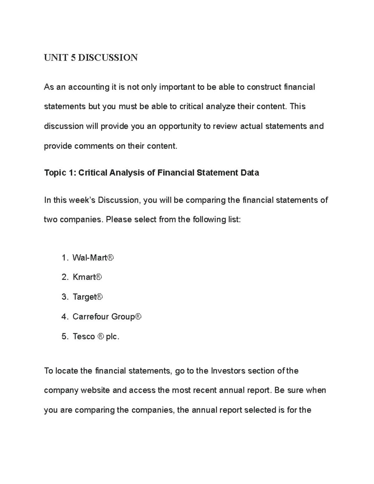 AC114 Unit 5 Discussion: Analyzing Financial Statements of Companies ...