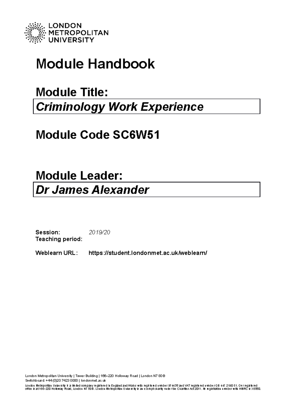 Criminology Work Experience Module Handbook SC6W - 2019 Overview - Studocu