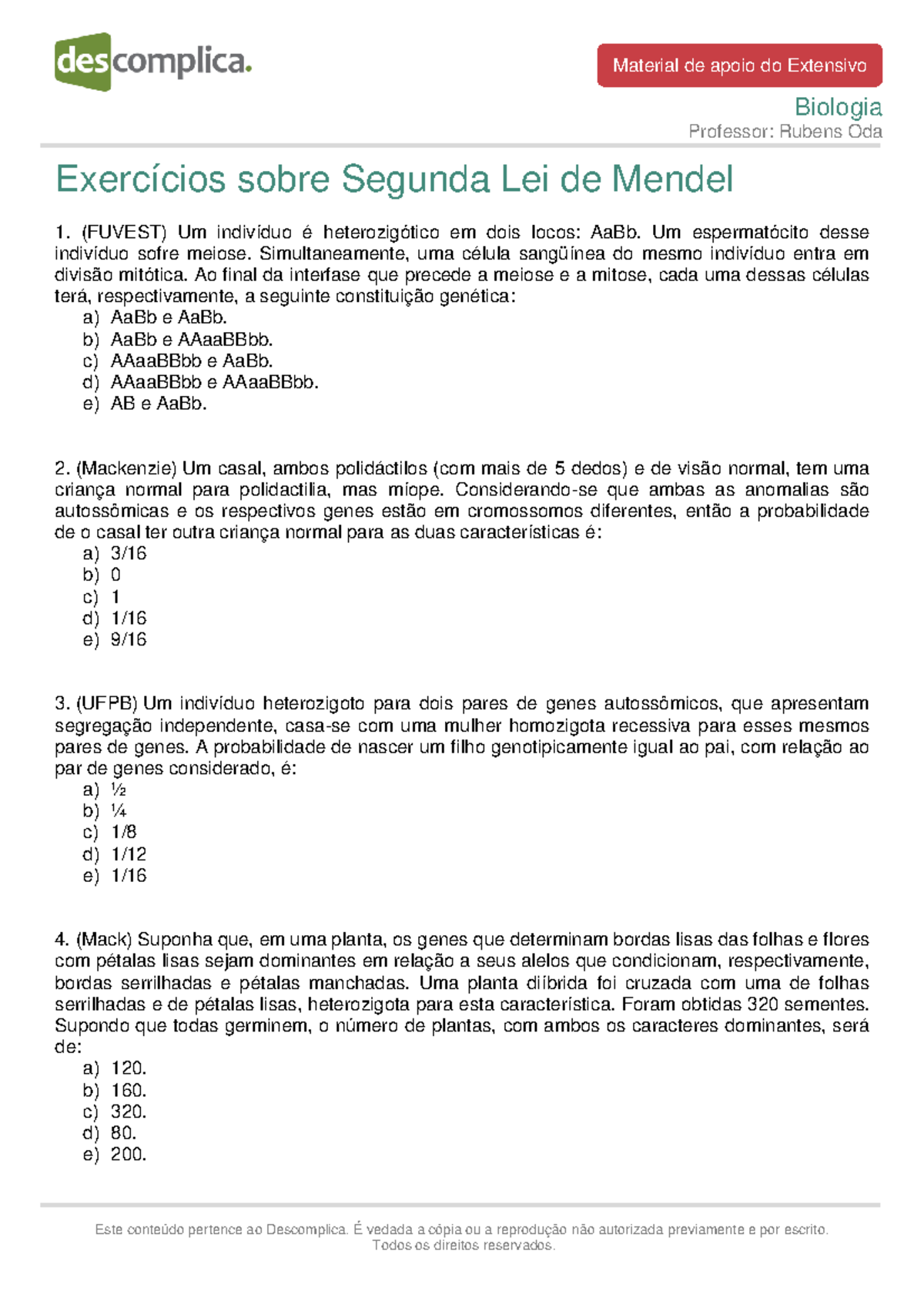 Exercícios de Biologia: Segunda Lei de Mendel - EX 2 - Studocu