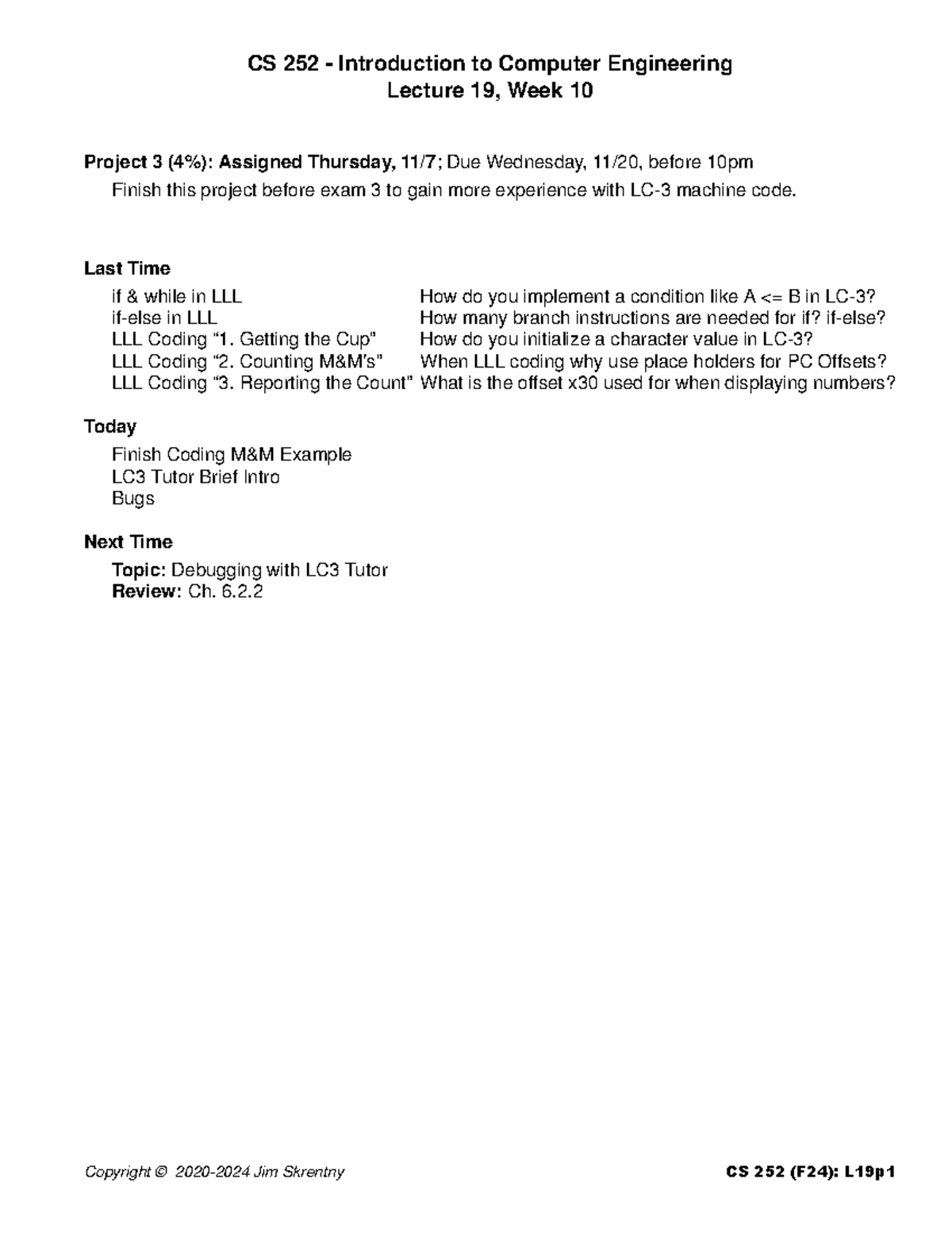 Outline L 19w10 - Copyright © 2020-2024 Jim Skrentny CS 252 (F24): L19p ...