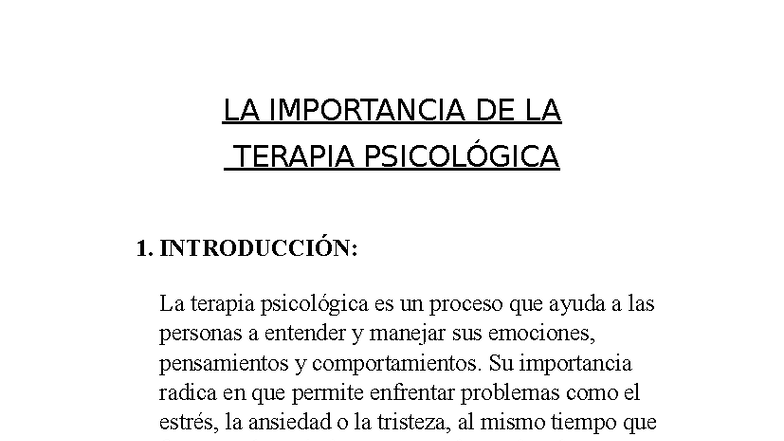 LA IMPORTANCIA DE LA TERAPIA PSICOLÓGICA: UN ANÁLISIS DETALLADO - Studocu