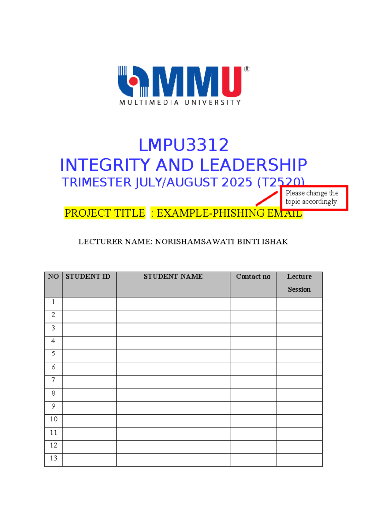 LMPU3312 Integrity and Leadership Project Summary Report - Studocu