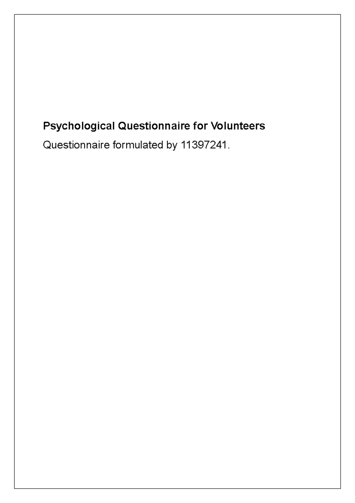 PYC4804 - Psychological Assessment Questionnaire for Volunteers - Studocu