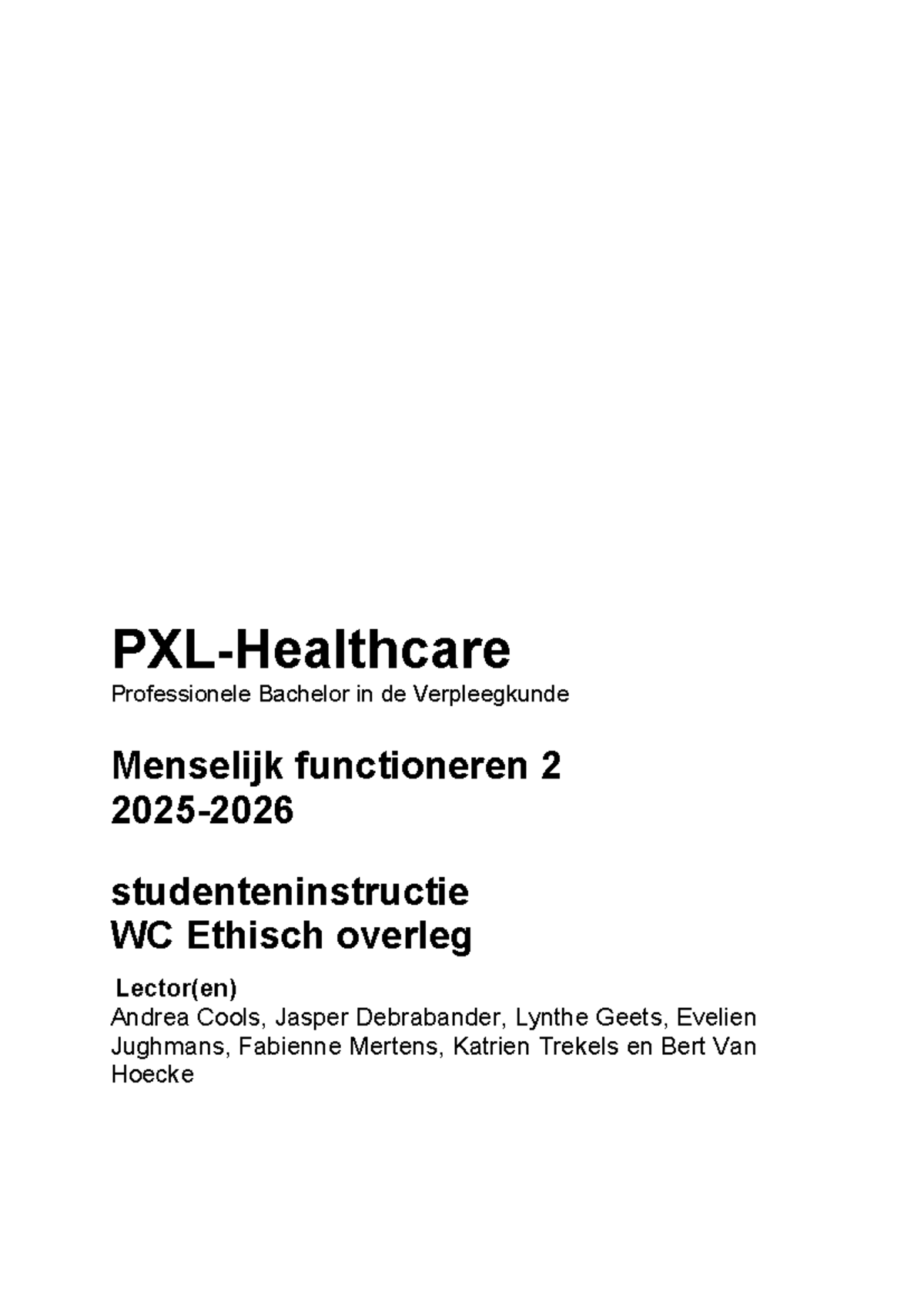 2526 Menselijk functioneren 2: Studentenhandleiding Ethisch Overleg ...