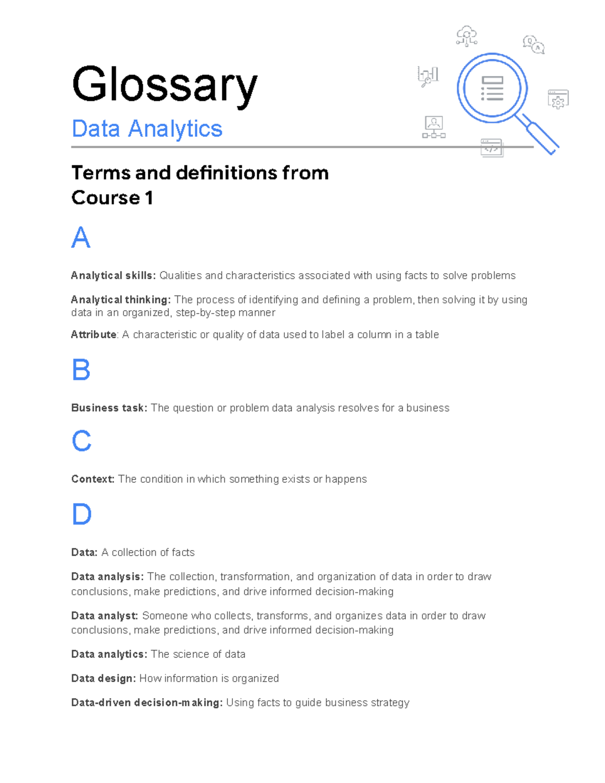 Course 1 glossary of data analytics terms and definitions - Studocu