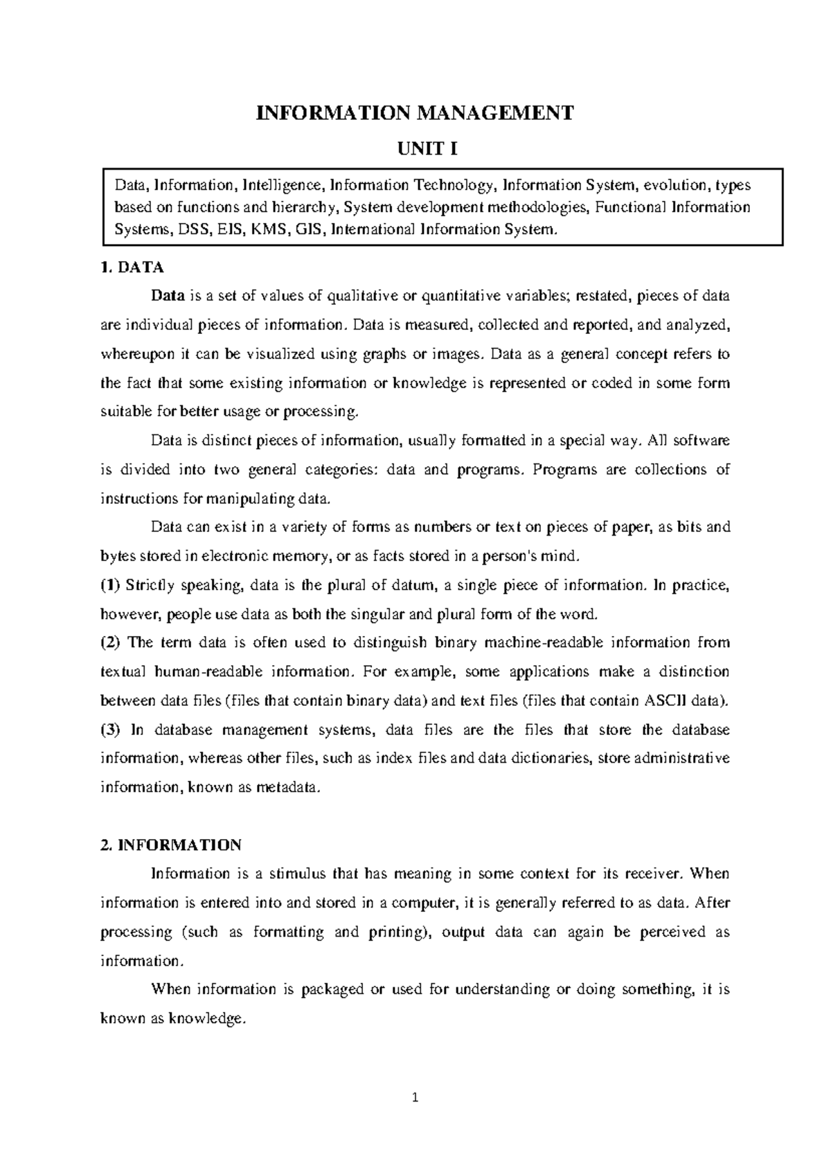 INFORMATION MANAGEMENT UNIT I: Data, Info Systems, and Methodologies ...