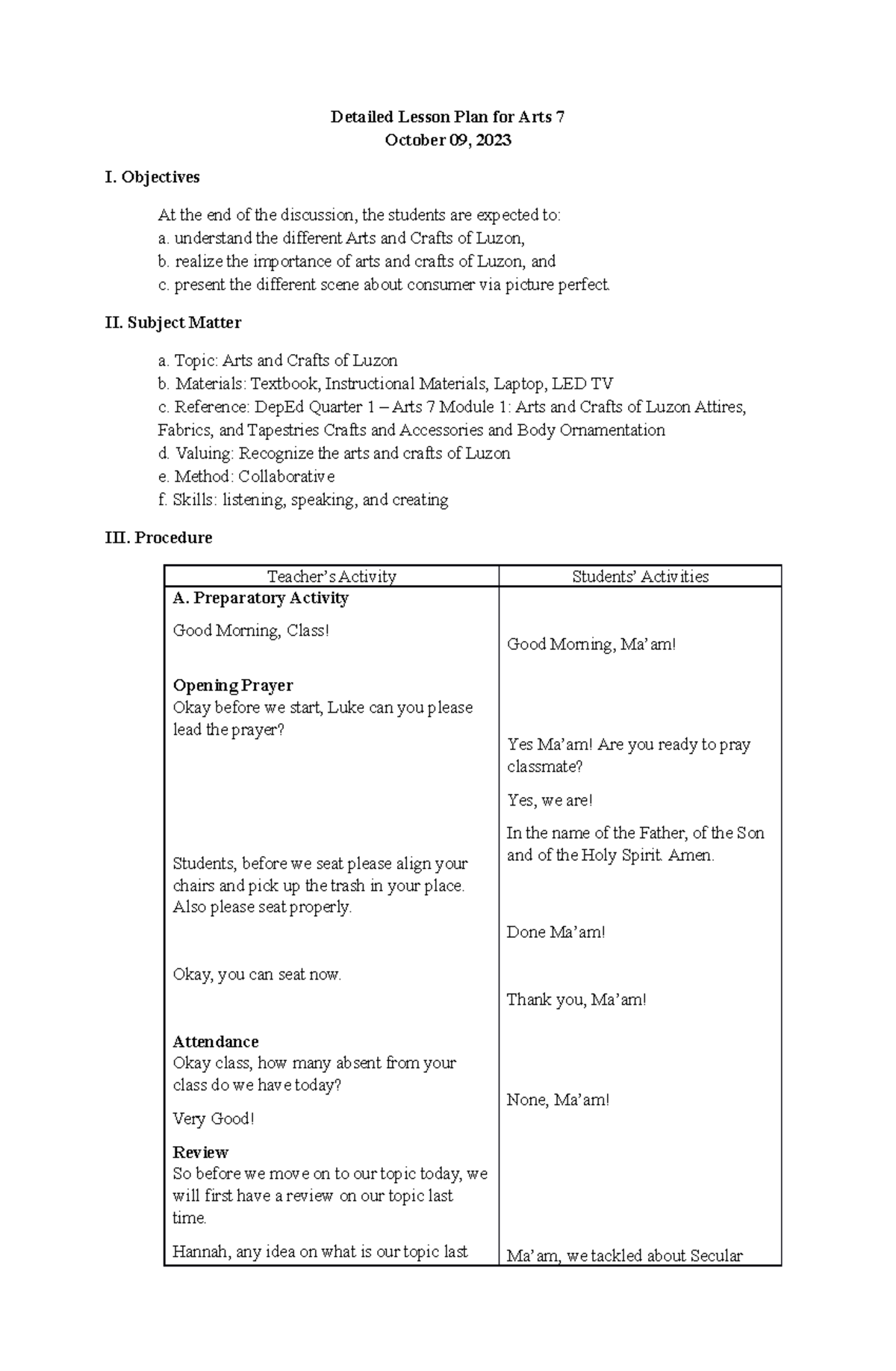Arts 7 Detailed Lesson Plan: Consumer Health & Crafts of Luzon - Studocu