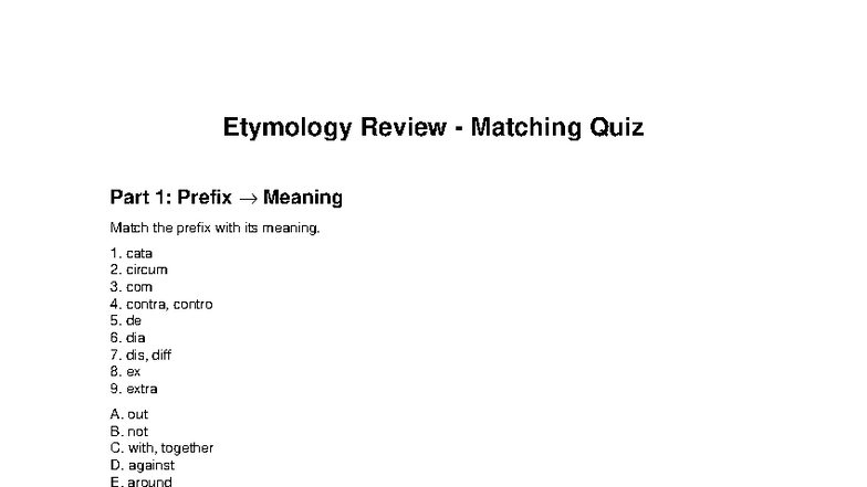 Etymology Matching Quiz (Part 1 & 2) - Prefixes & Definitions - Studocu