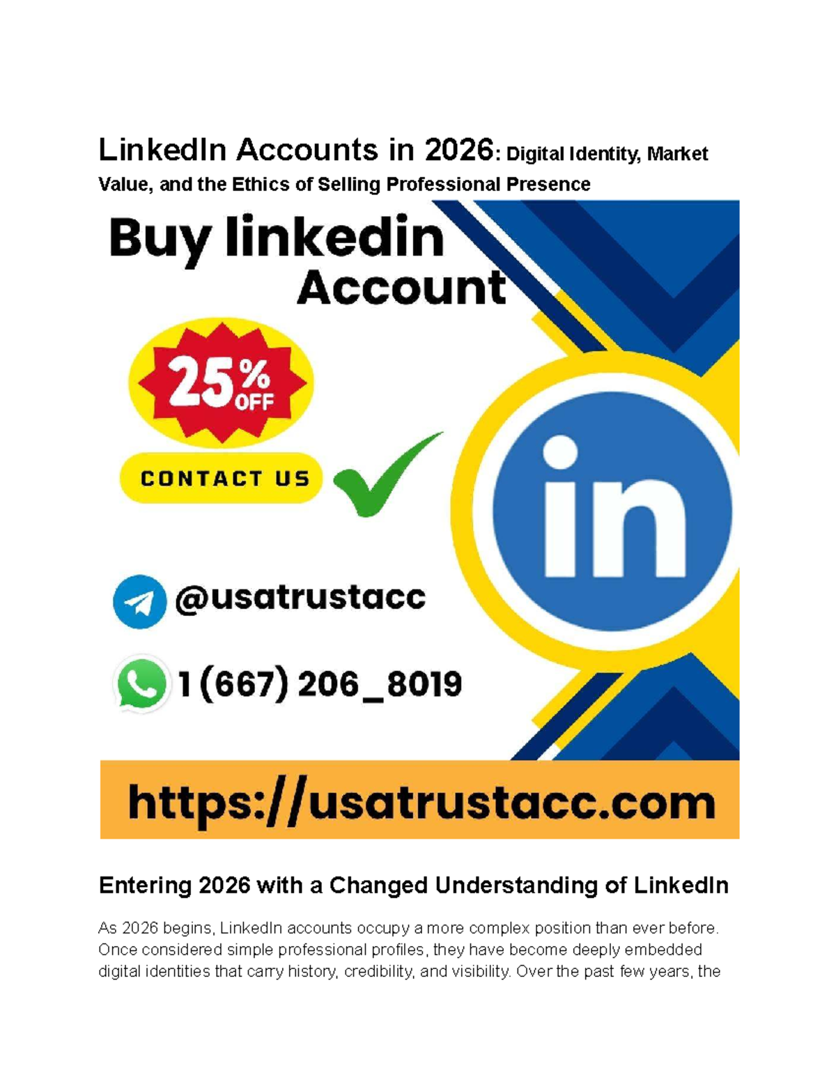 LinkedIn Accounts in 2026: Ethics, Value, and Digital Identity Insights ...