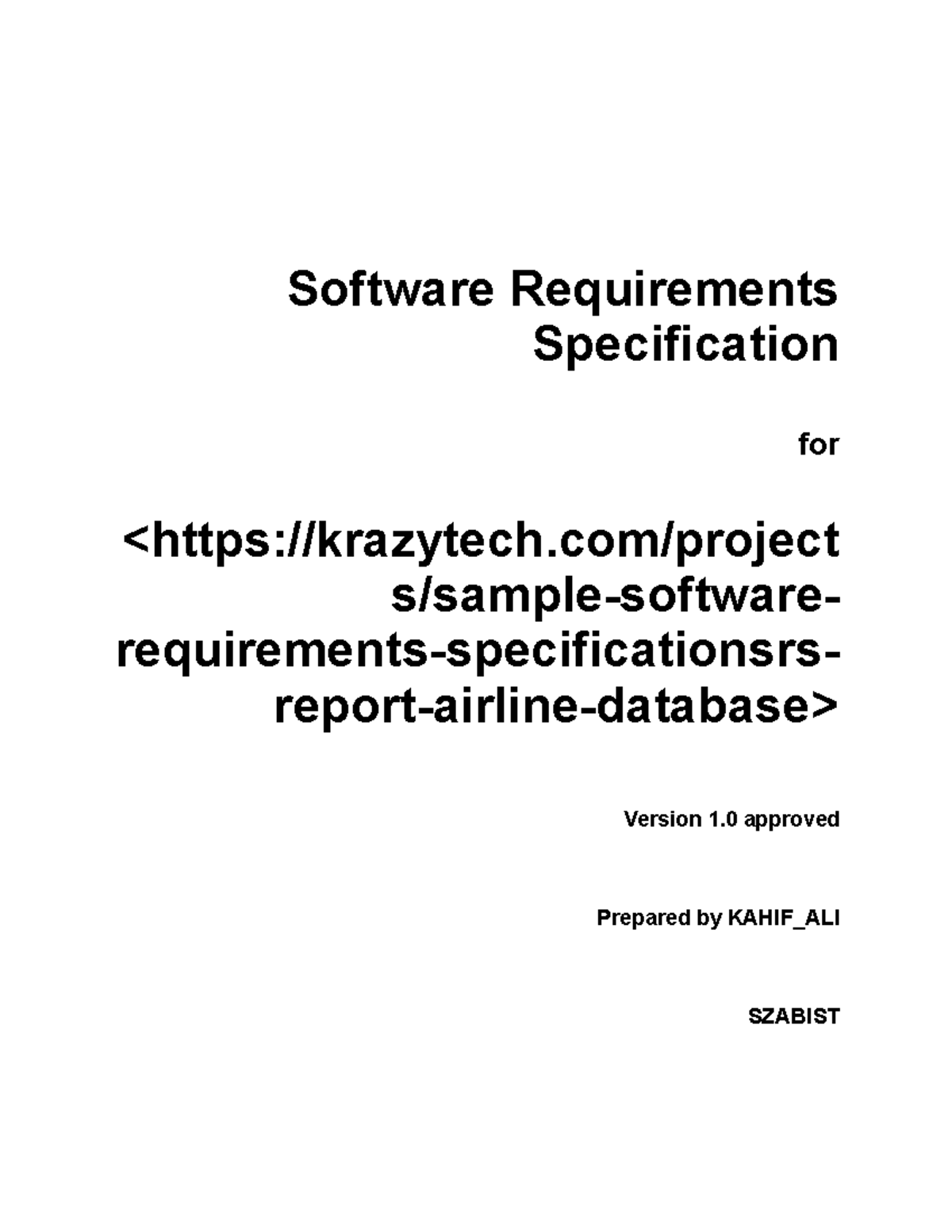 Srs template - this is tem - Software Requirements Specification for