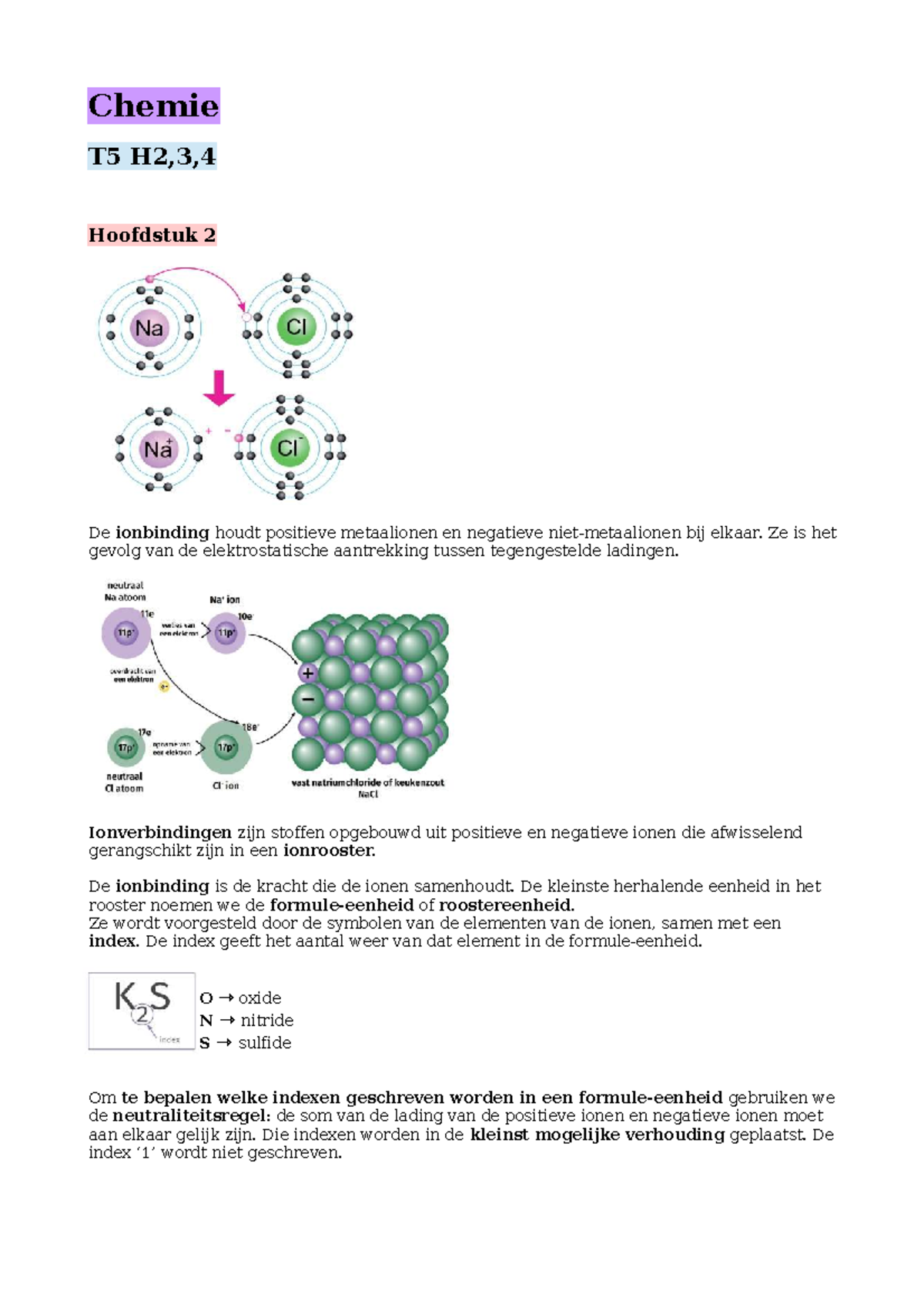 Chemie T5 H2,3,4 - Hoofdstukken 2, 3 en 4: Ionbinding en Atoombindingen ...