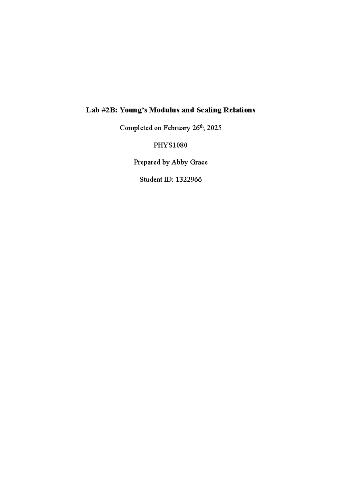 Lab assignment 2A - Lab #2B: Young’s Modulus and Scaling Relations ...