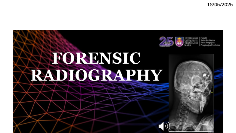W6 Topic 4 - Forensic Radiography: Key Concepts and Applications - Studocu