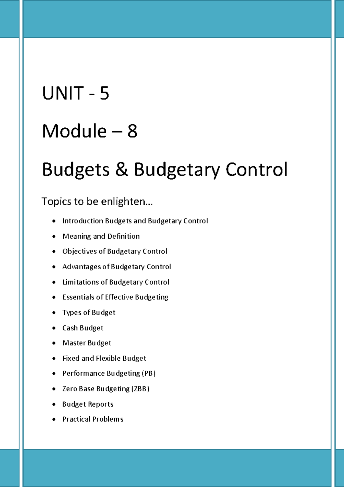 UNIT 5 Module 8: Comprehensive Guide to Budgets & Budgetary Control ...