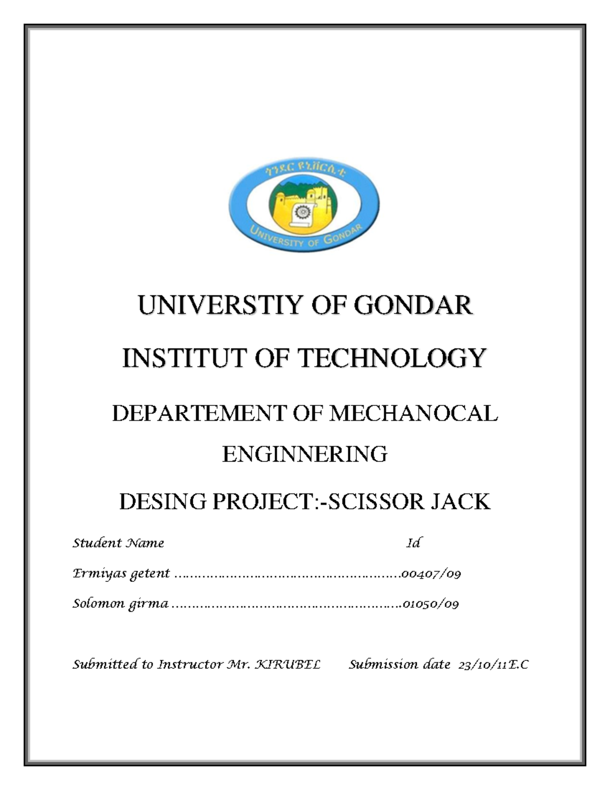 Design of a Scissor Jack: MECH 101 Project Report - Studocu