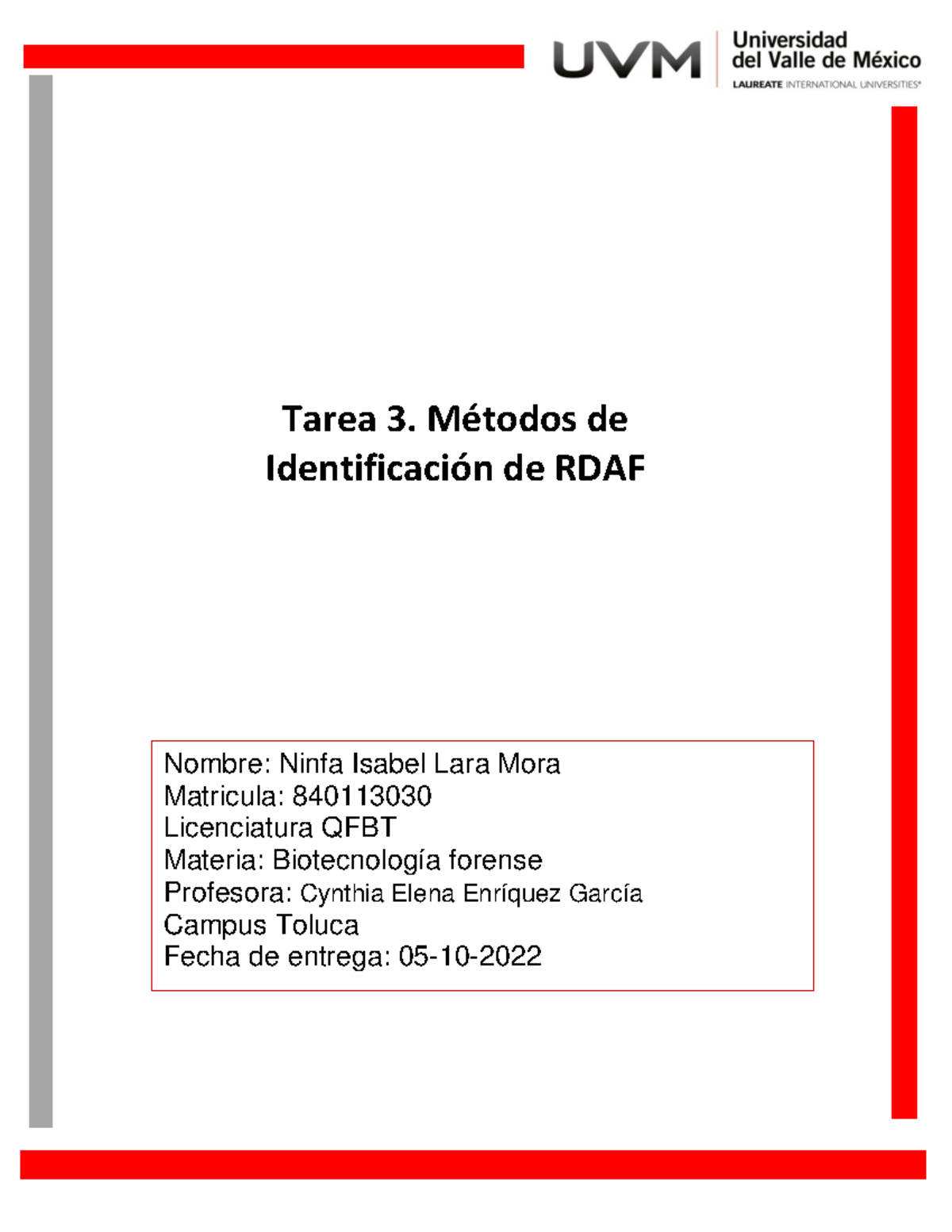 Tarea 3: Métodos de Identificación de RDAF en Biotecnología Forense ...
