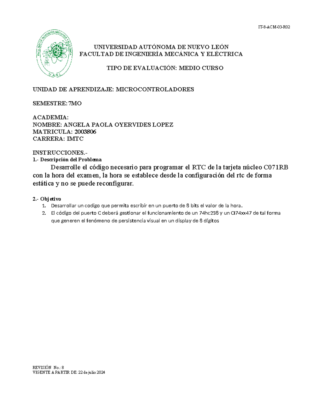 Examen MC Micros RTC 1 apol - IT-8-ACM-03-R UNIVERSIDAD AUTÓNOMA DE ...