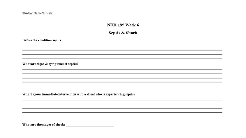 NUR 185 Week 6 Pre-Class Assignment: Sepsis, Shock, and UTI Care - Studocu