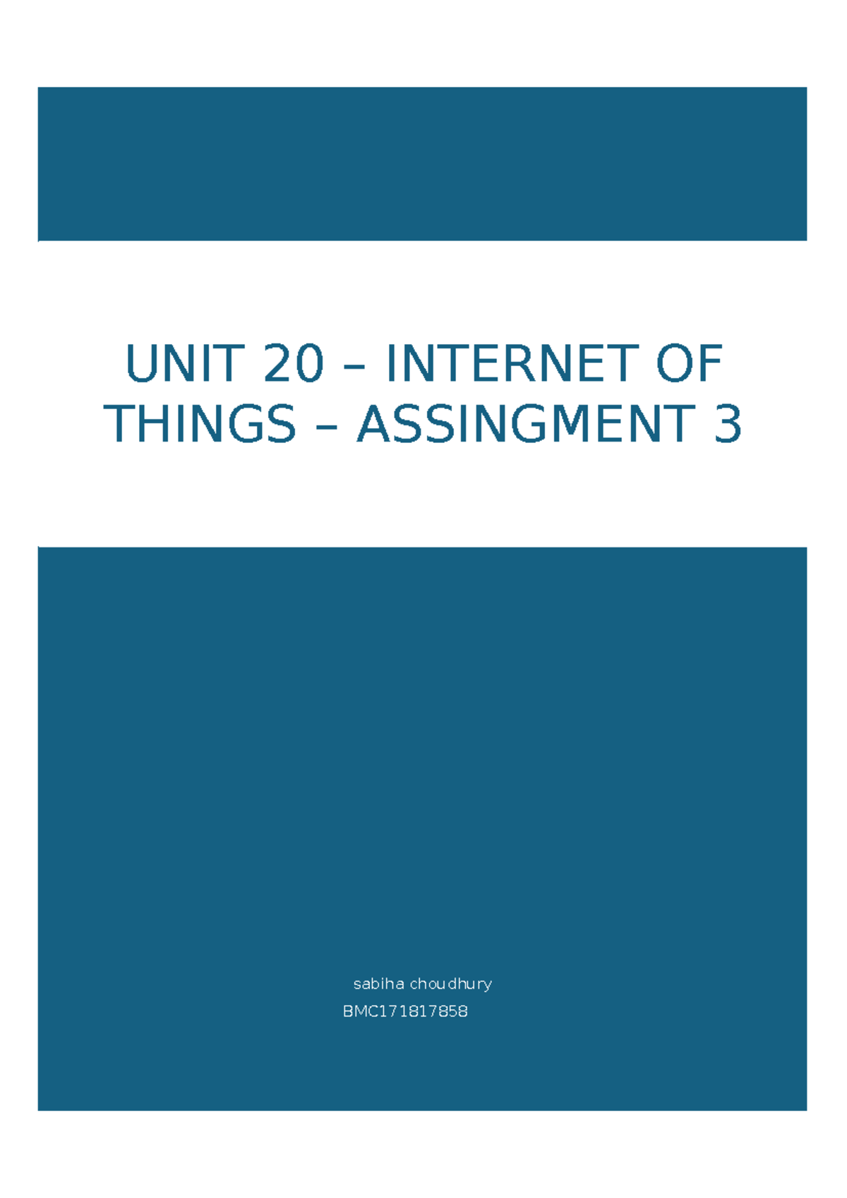 Unit 20: IoT Application Analysis & Evaluation - Assignment 3 - Studocu