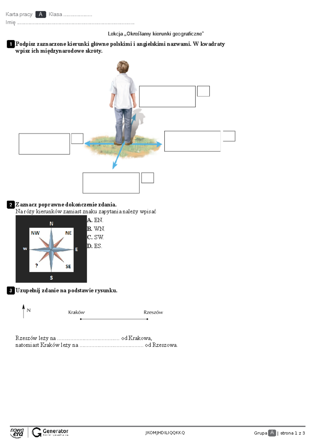 Karta Pracy A i B: Określamy Kierunki Geograficzne (Klasa) - Studocu