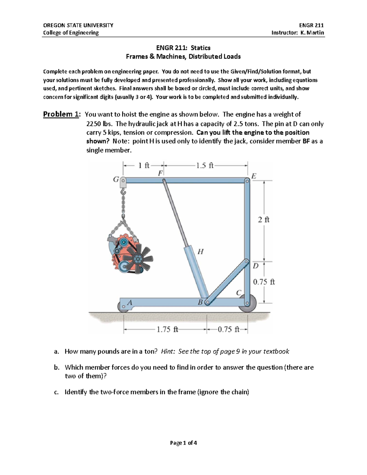 ENGR 211: Statics - Frames & Distributed Loads Assignment Solutions ...