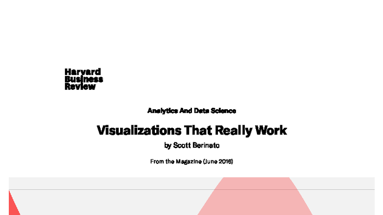 Visualizations That Really Work: Insights from HBR (June 2016) - Studocu