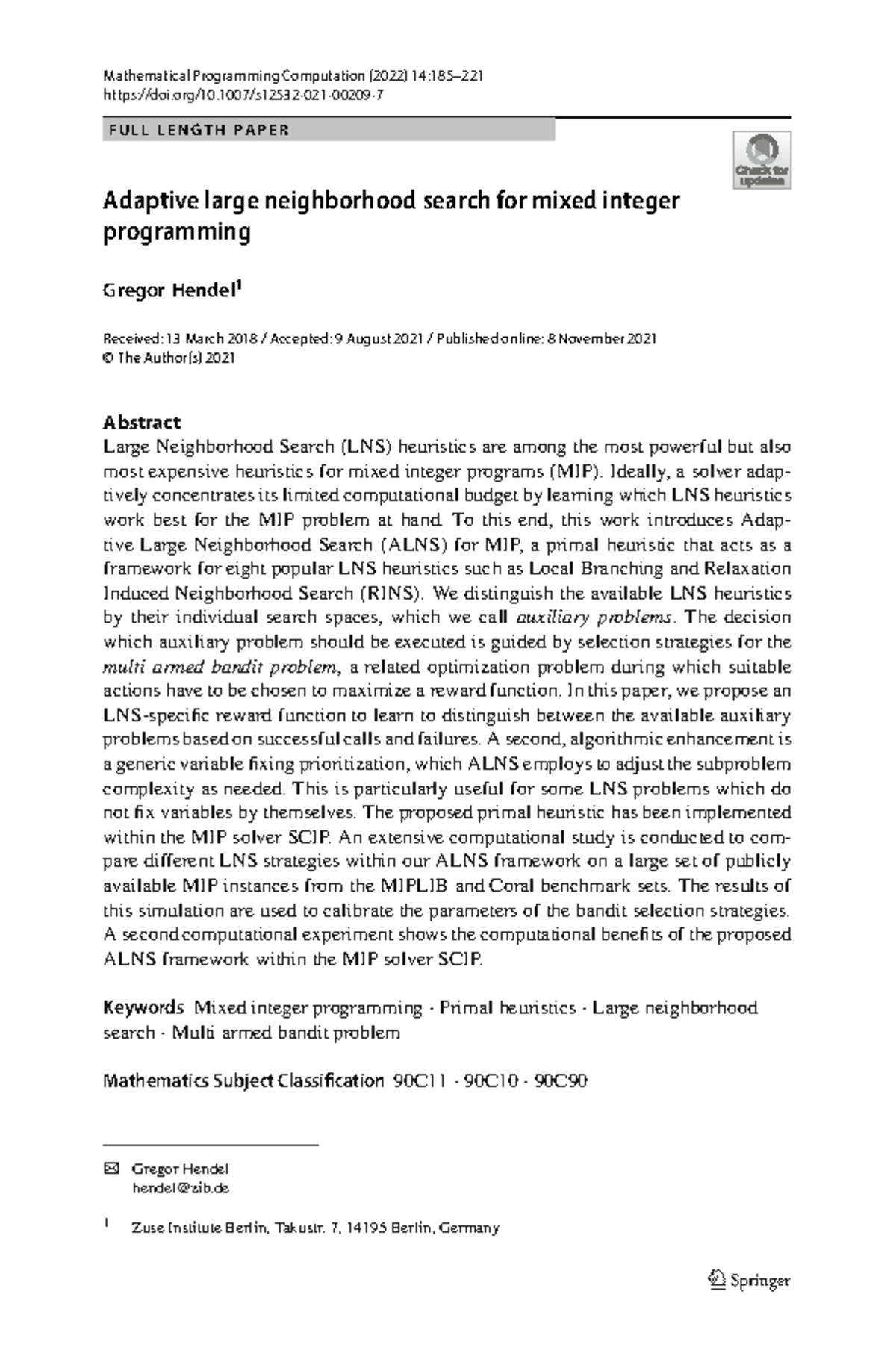 Adaptive Large Neighborhood Search for Mixed Integer Programming ...