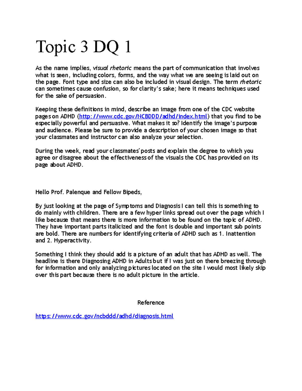 歯科国試KEY WORDS TOPICS 2015 Topic 3 DQ 1 - Topic 3 DQ 1 As the name implies, visual