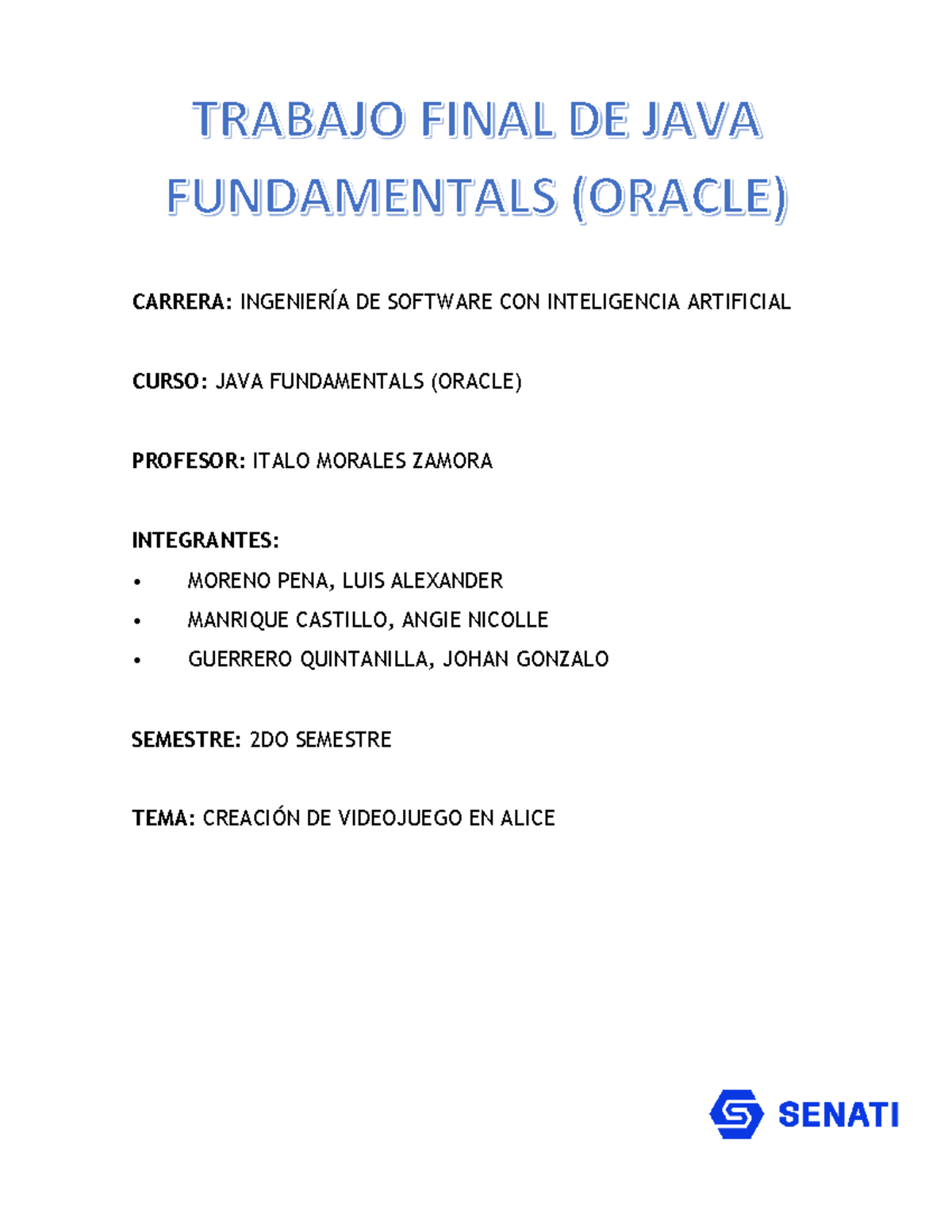 Trabajo Final de JAVA Fundamentals (Oracle): Creación de Videojuego en ...