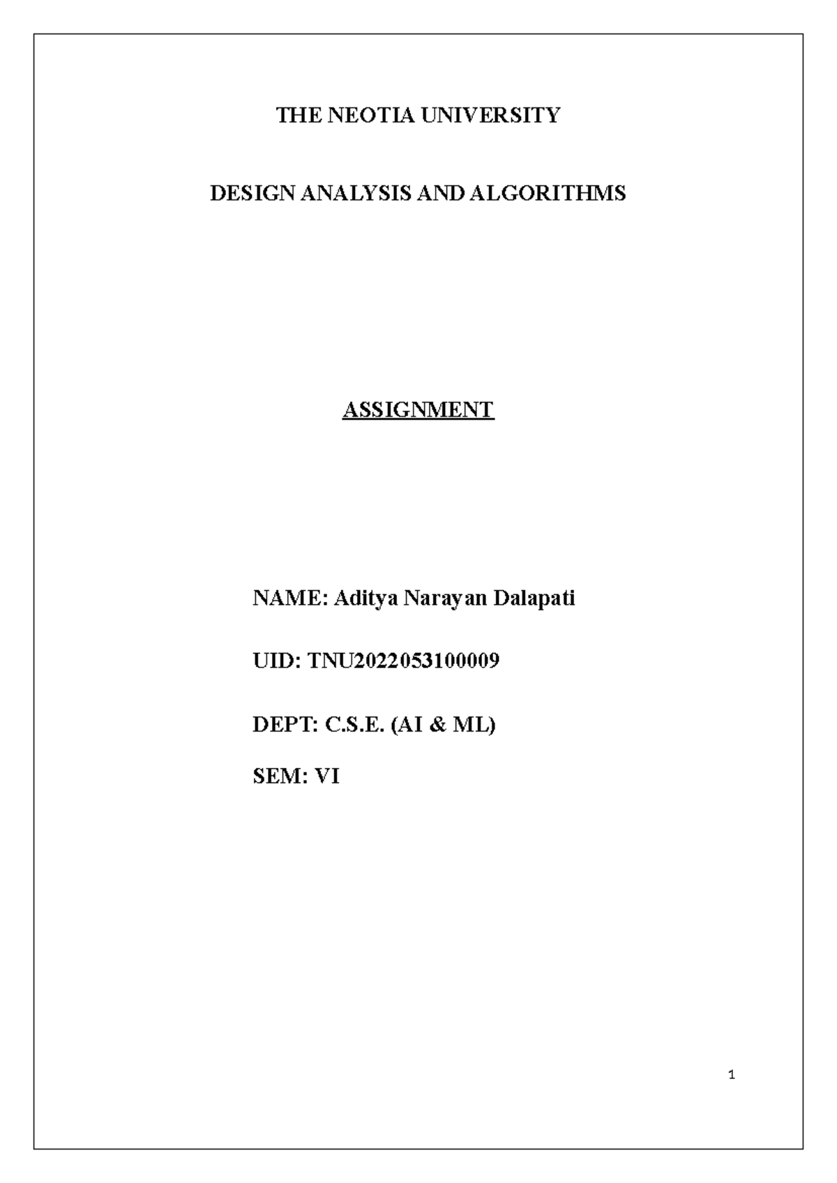 DAA Assignment - Design Analysis & Algorithms (CSE AI ML SEM VI) - Studocu