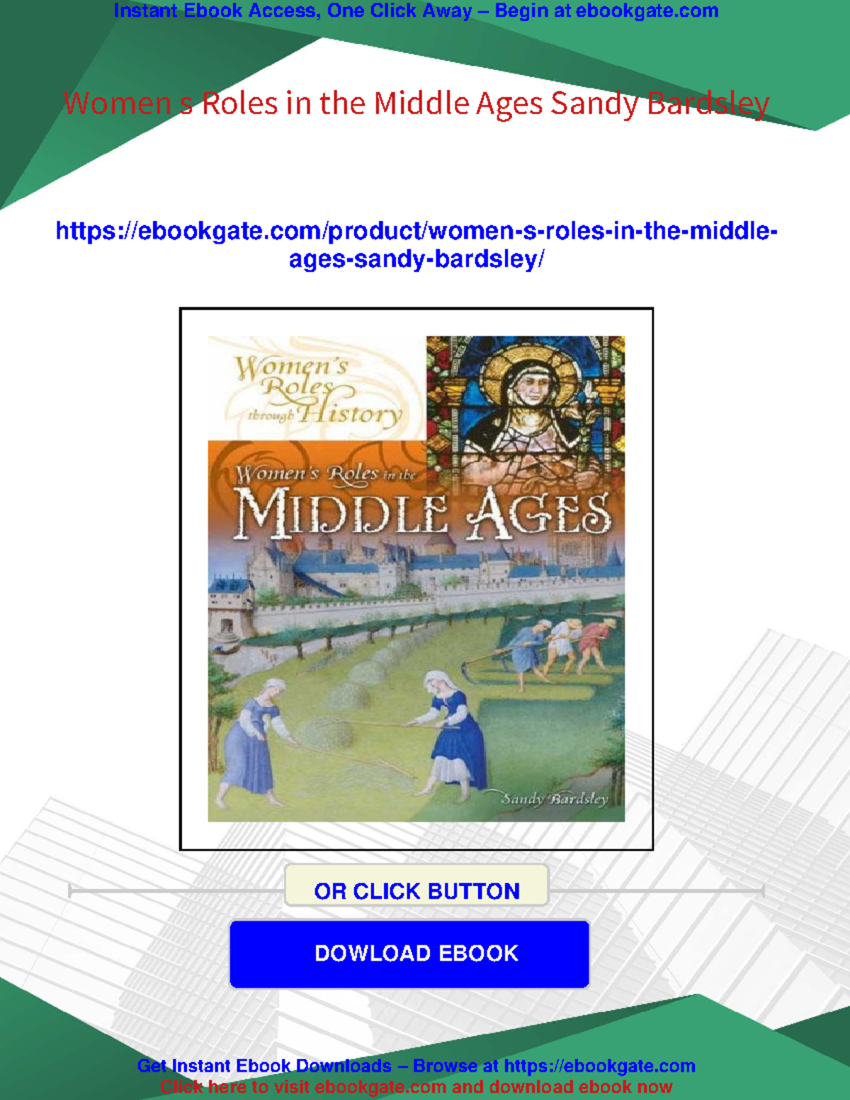 Roles of Women in the Middle Ages: Insights and Perspectives - Studocu
